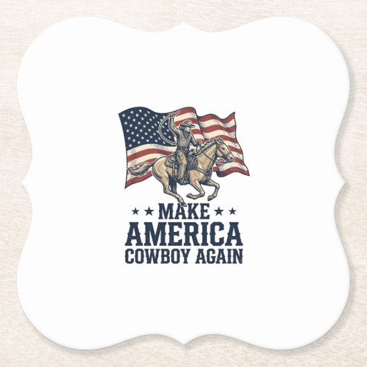 アメリカを再びカウボーイに 愛国的なウエスタンTシャツ_ ペーパーコースター (正面)