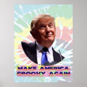 アメリカを再びグルーヴィーに Tie-Dye ポスター (正面)