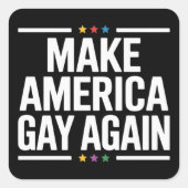 アメリカを再びゲイにしよう - ゲイプライド月間 スクエアシール (正面)