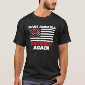 アメリカを再びサタン悪魔ゴティにする Tシャツ (正面)