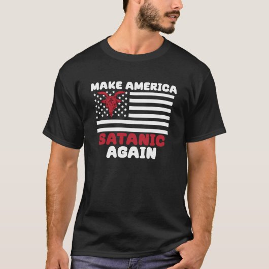 アメリカを再びサタン悪魔ゴティにする Tシャツ (正面)