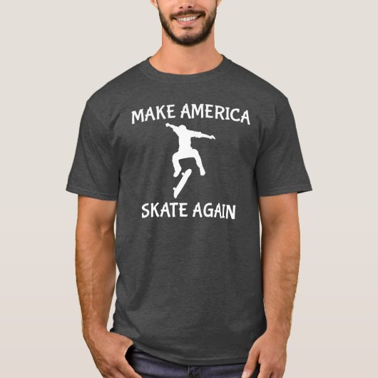 アメリカを再びスケートさせる Tシャツ (正面)