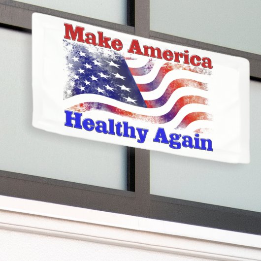 アメリカを再び健康にする 横断幕 (ビルの外側)