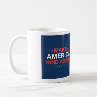 アメリカを再び優しい国に コーヒーマグカップ