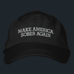 アメリカを再び冷静にする 刺繍入りキャップ<br><div class="desc">しらふでおもしろいの好奇心や回復の人々のための健全なデザイン。</div>