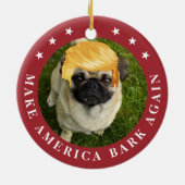 アメリカを再び吠える |切り髪の付いたペット セラミックオーナメント (裏面)