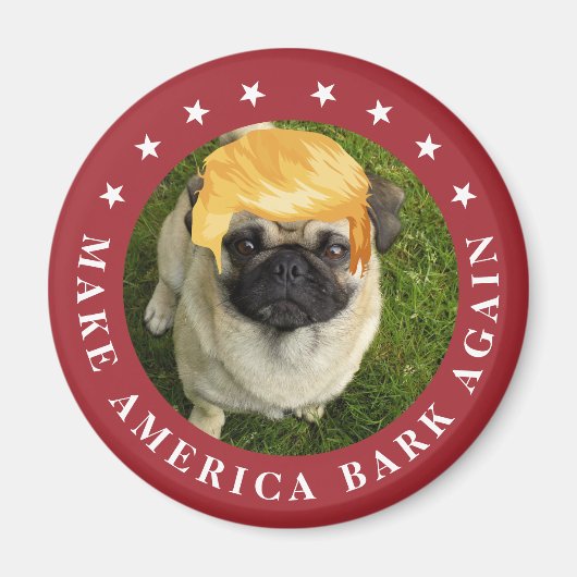 アメリカを再び吠える | Your Dog with Trump Hair マグネット (正面)