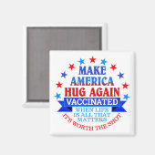 アメリカを再び抱き締める |予防接種 マグネット (正面/裏面)