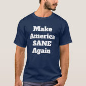 アメリカを再び政治的な表現引用文 Tシャツ (正面)