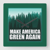 アメリカを再び緑にする スクエア壁時計 (正面)