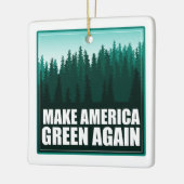 アメリカを再び緑にする セラミックオーナメント (左)