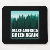 アメリカを再び緑にする マウスパッド (正面)