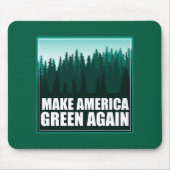 アメリカを再び緑にする マウスパッド (正面)