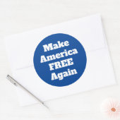 アメリカを再び自由にしよう - リベラル政治の名言 ラウンドシール (封筒)