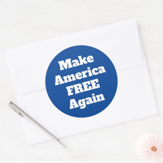 アメリカを再び自由にしよう - リベラル政治の名言 ラウンドシール (封筒)