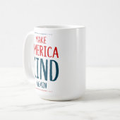 アメリカを再び親切にする コーヒーマグカップ (正面左)
