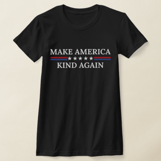 アメリカを再び親切にする Tシャツ (レイダウン)