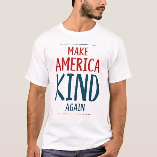 アメリカを再び親切にする Tシャツ (正面)