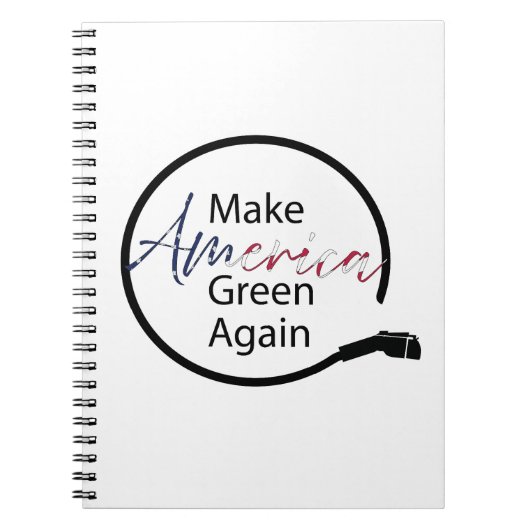 アメリカを再び電気自動車の充電器にする ノートブック (正面)