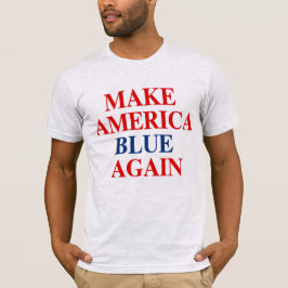 アメリカを再び青にする Tシャツ