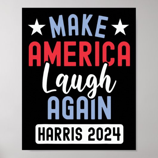 アメリカを再び2024年カマラハル大統領に笑わせる ポスター (正面)