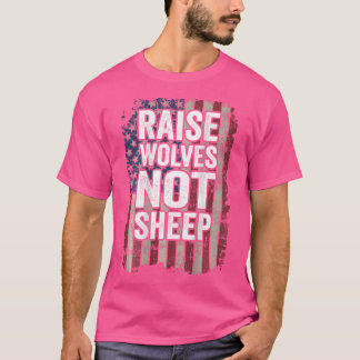 アメリカを愛情的に育てない狼を育てる Tシャツ