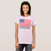 アメリカを成功させる！ Tシャツ (正面フル)