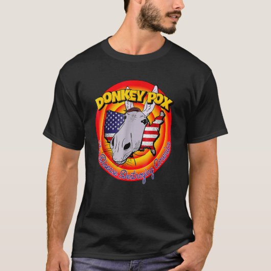 アメリカを破壊するロバ痘 Tシャツ (正面)