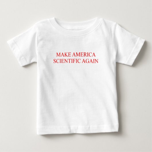 アメリカを科学に再度して下さい ベビーTシャツ (正面)