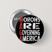 アメリカを統治しているおもしろいモロンT_1 缶バッジ (正面&裏面)