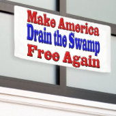 アメリカを自由に沼を青く染める 横断幕 (ビルの外側)