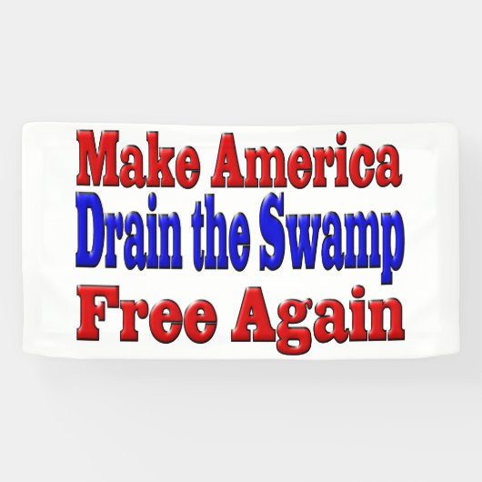 アメリカを自由に沼を青く染める 横断幕 (横)