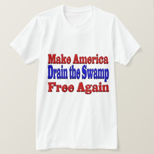 アメリカを自由に沼を青く染める Tシャツ (デザイン正面)