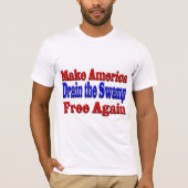 アメリカを自由に沼を青く染める Tシャツ (正面)
