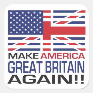 アメリカイギリスを再度作って下さい! -旗 スクエアシール