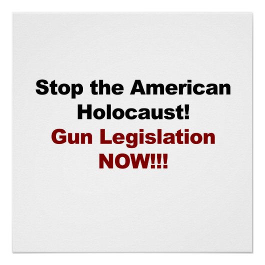 アメリカストップホロコースト！銃の操作を今すぐ！ ポスター (正面)