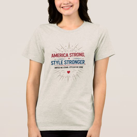 アメリカストロング – スタイルが輝く トライブレンドTシャツ (正面)