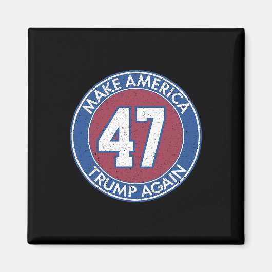 アメリカトランプ再び47 マグネット (正面)
