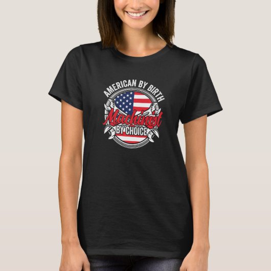 アメリカバイアメリカ誕生マシニストBy Choice Patriotic Me Tシャツ (正面)