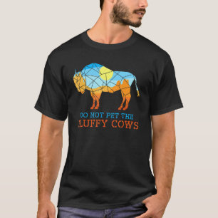 アメリカバイソン国立公園Tシャツ フワフワの牛に触らないでね Tシャツ