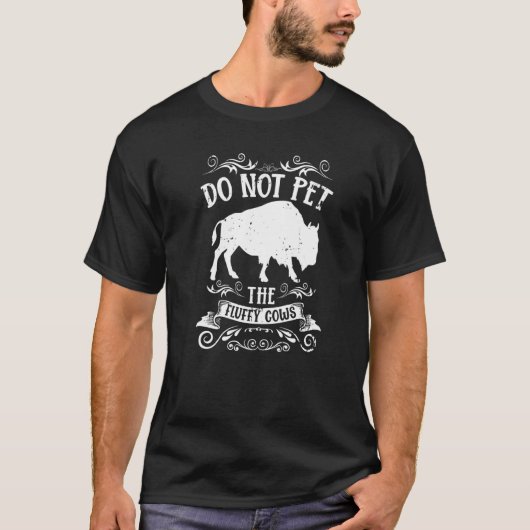 アメリカバイソン+注意+ふわふわな牛に触れないで+1 Tシャツ (正面)