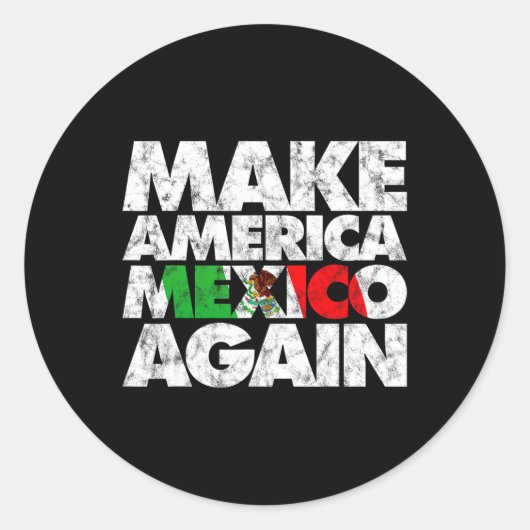 アメリカメキシコを再びシャツにする ラウンドシール (正面)