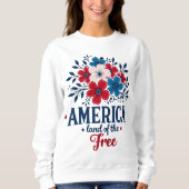 アメリカランド・オブ・ザ・フリー – レッド・ホワイト&ブルーフローラ スウェットシャツ (正面)