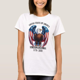 アメリカワシ国旗の翼1776-2026 Tシャツ