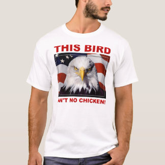 アメリカンイーグルはニワトリじゃないTシャツ Tシャツ