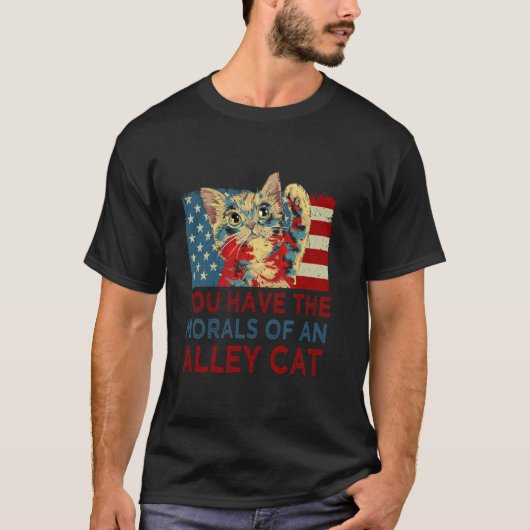アメリカンジョーク 路地裏の猫のようなモラル Tシャツ (正面)