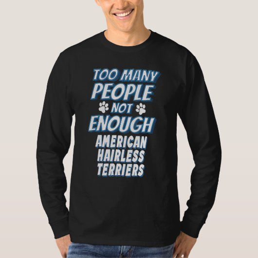 アメリカンヘアレステリア品種犬のオーナー犬 Tシャツ (正面)
