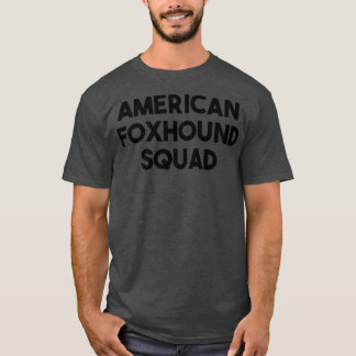 アメリカン・フォハウンド・ドッグ・ラバーアメリカン・フォハウンド・スクワッド Tシャツ