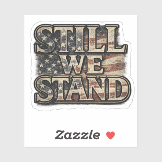 アメリカーナ・ステッカー Still We Stand シール (シート)