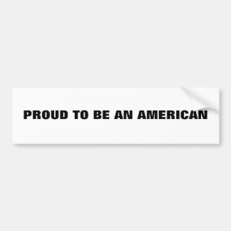 アメリカ人であることを誇りに思う バンパーステッカー